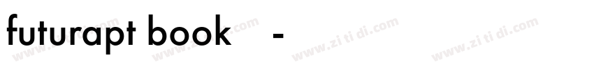 futurapt book字体下载字体转换